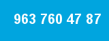 963 760 47 87 963 760 47 87